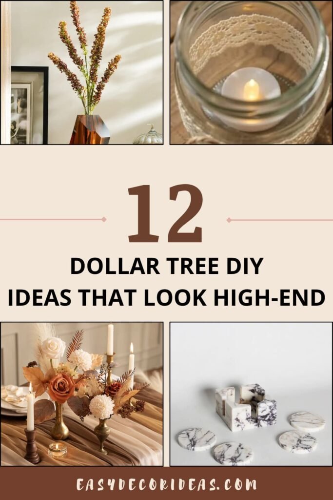 12 DOLLAR TREE DIY IDEAS THAT LOOK HIGH-END